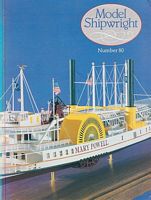 MODEL SHIPWRIGHT 80  "A Quarterly Journal of Ships and Ship Models"