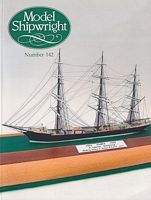 MODEL SHIPWRIGHT 142  "A Quarterly Journal of Ships and Ship Models"