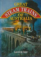 GREAT STEAM TRAINS OF AUSTRALIA