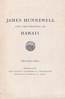 JAMS HUNNEWELL and the opening of HAWAII
